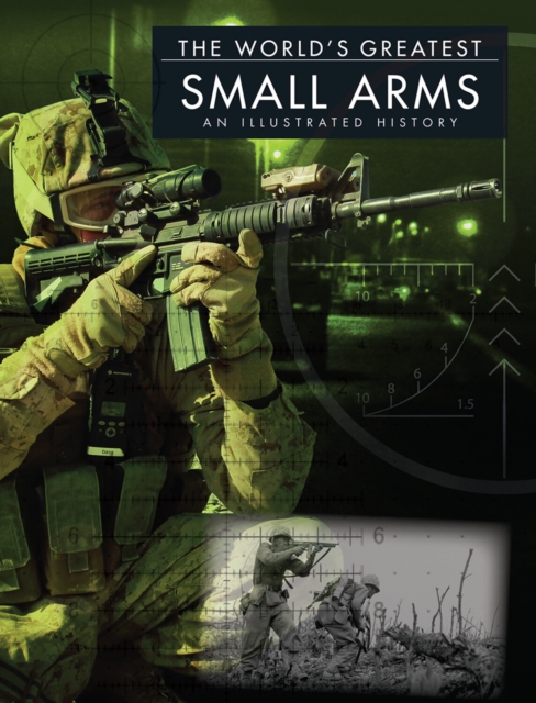 Small Arms : An Illustrated History, EPUB eBook