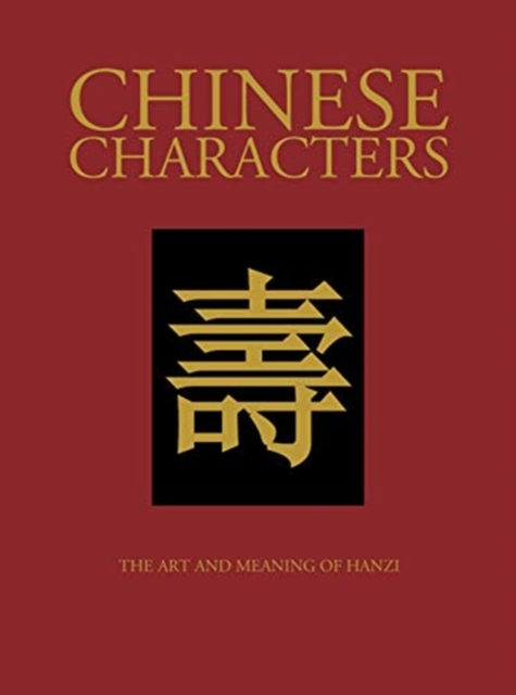 Chinese Characters, Hardback Book