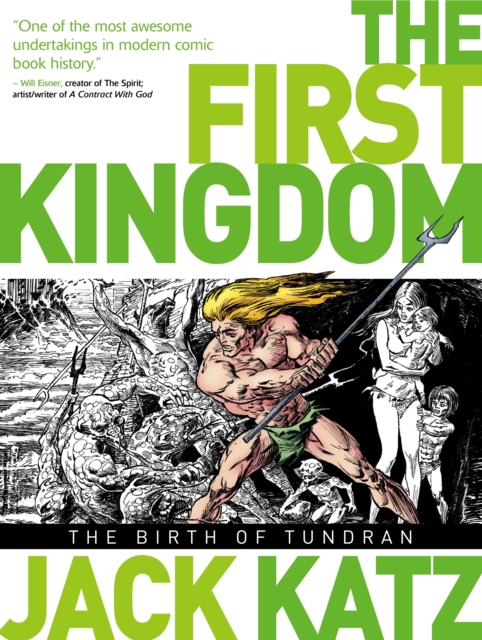 The First Kingdom, Vol 1 - The Birth of Tundran, Hardback Book