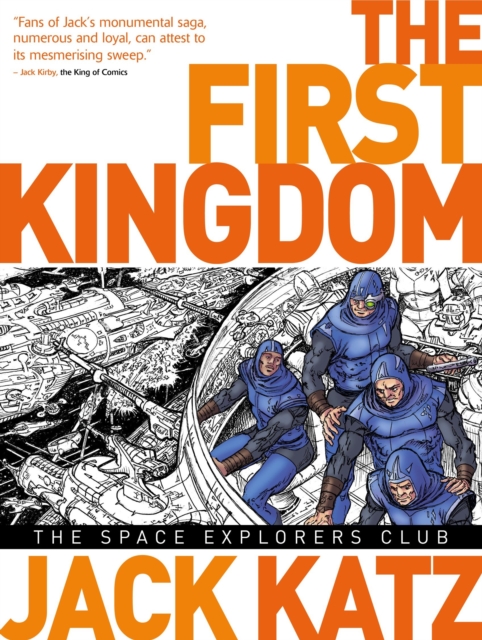The First Kingdom Vol. 5: The Space Explorers Club, Hardback Book