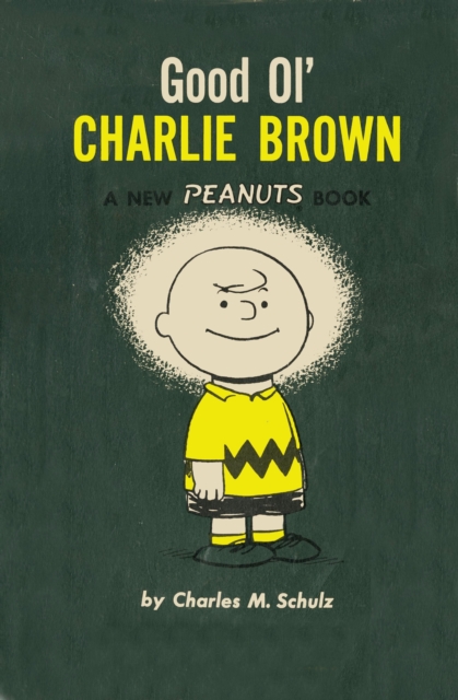 Good Ol' Charlie Brown, Paperback / softback Book