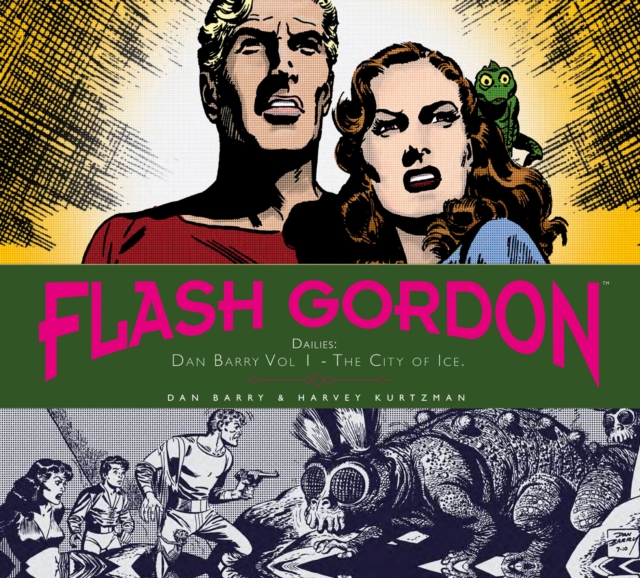 Flash Gordon: Dan Barry Vol. 1: The City Of Ice : The City of Ice, Hardback Book