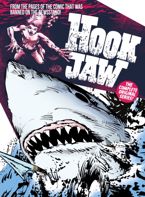 Hook Jaw: Archive, Hardback Book