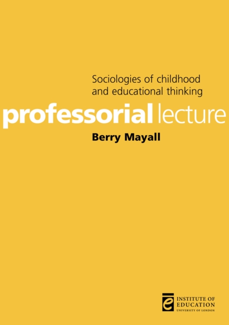 Sociologies of childhood and educational thinking, PDF eBook