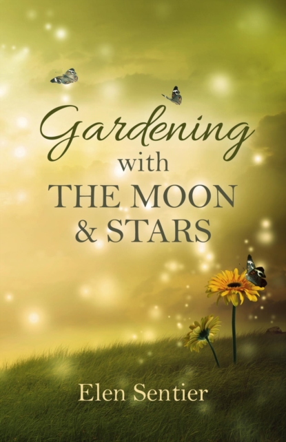 Gardening with the Moon & Stars, EPUB eBook