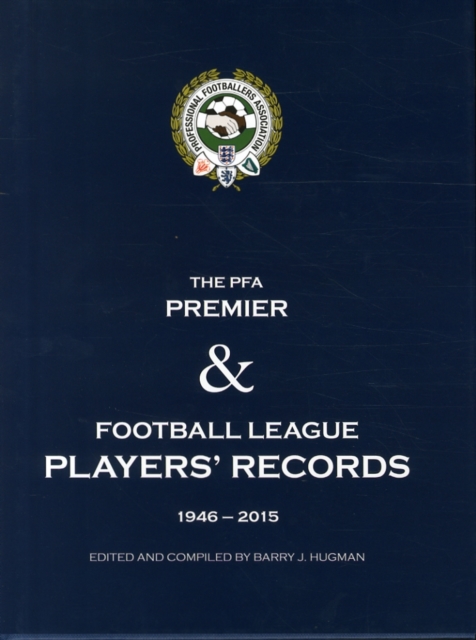 PFA Player's Records 1946-2015, Hardback Book