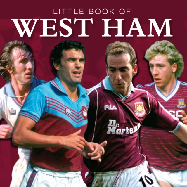 Little Book of West Ham, EPUB eBook