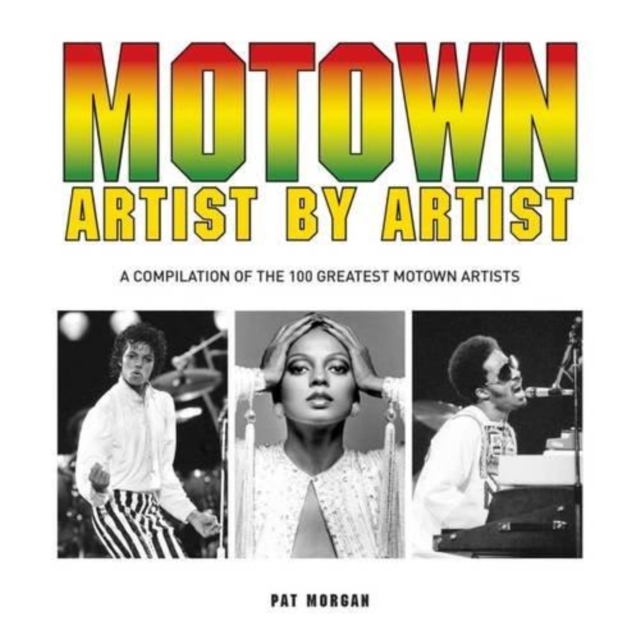 Motown - Artist by Artist, Hardback Book