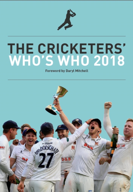 The Cricketers' Who's Who 2018, EPUB eBook
