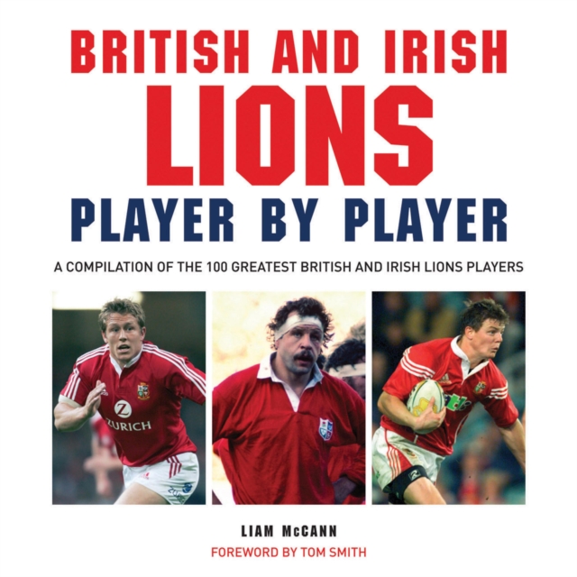 British and Irish Lions: Player by Player, EPUB eBook