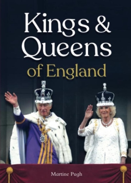Kings and Queens of England, Paperback / softback Book