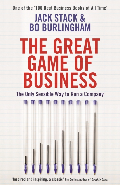 The Great Game of Business : The Only Sensible Way to Run a Company, EPUB eBook