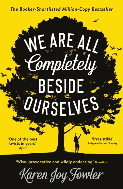 We Are All Completely Beside Ourselves : Shortlisted for the Booker Prize, EPUB eBook