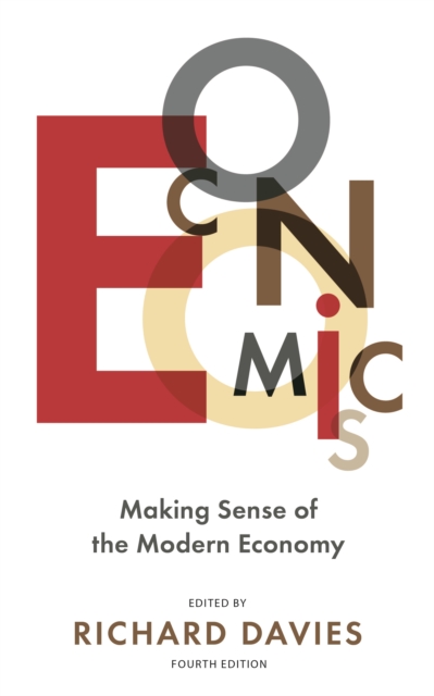 The Economist: Economics 4th edition : Making sense of the Modern Economy, EPUB eBook