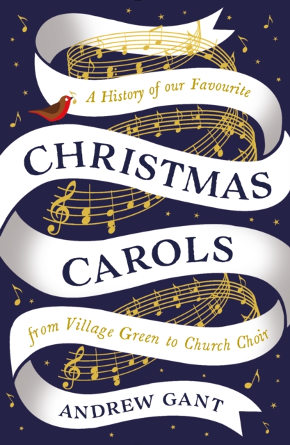 Christmas Carols : From Village Green to Church Choir, EPUB eBook