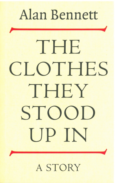 The Clothes They Stood Up In, EPUB eBook