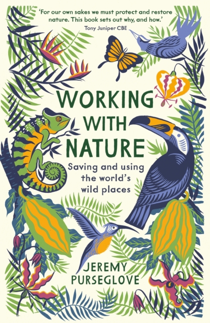 Working with Nature : Saving and Using the World's Wild Places, EPUB eBook