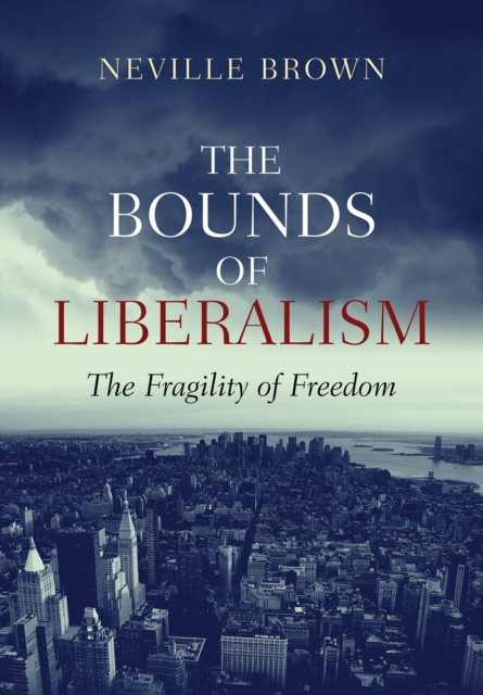 The Bounds of Liberalism, EPUB eBook