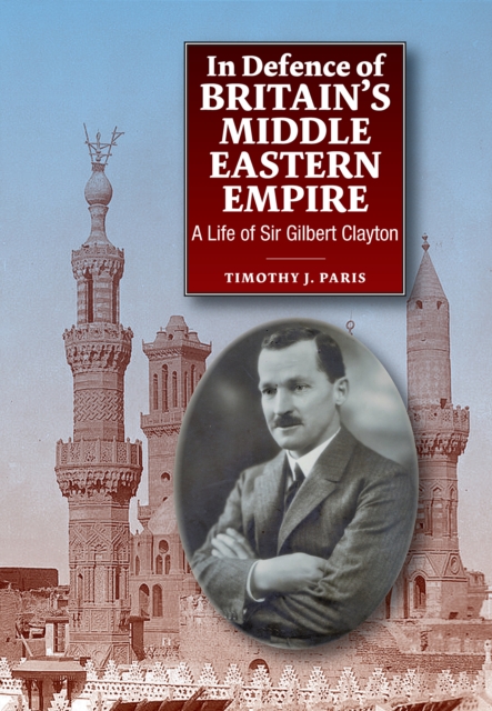 In Defence of Britain's Middle Eastern Empire, EPUB eBook
