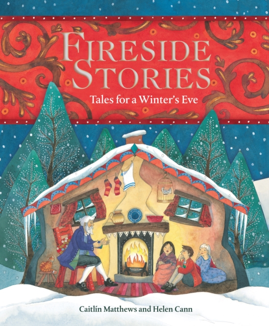 Fireside Stories : Tales for a Winter's Eve, Hardback Book