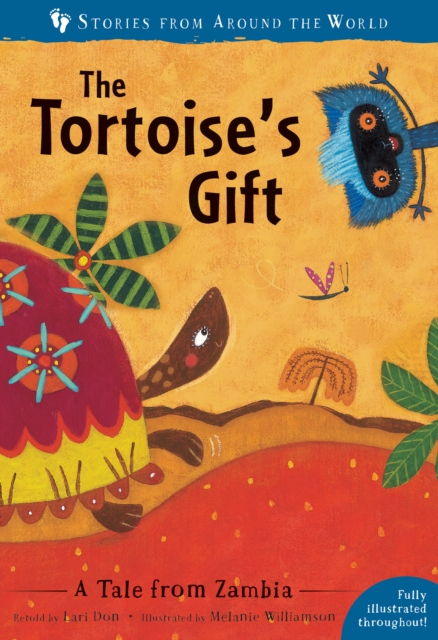 The Tortoise's Gift : A Tale from Zambia, Paperback / softback Book