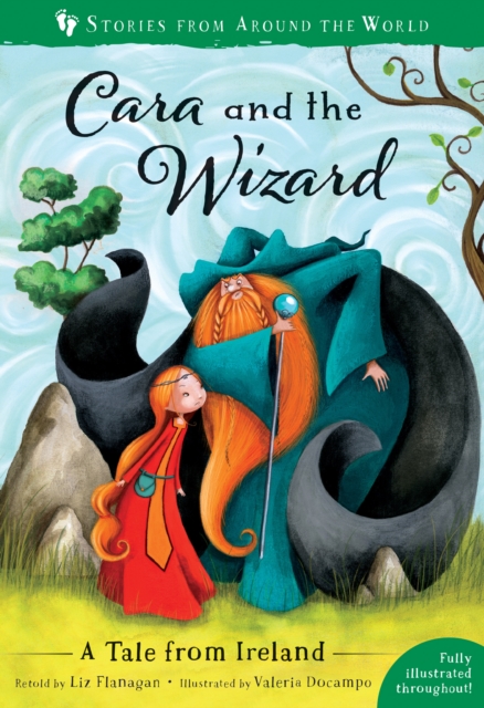 Cara and the Wizard : A Tale from Ireland, Paperback / softback Book