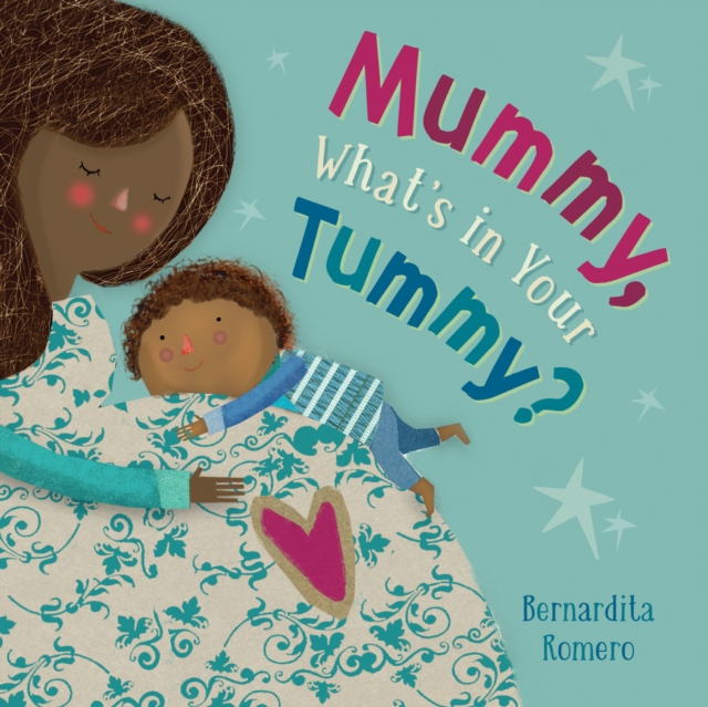 Mummy, What's in Your Tummy?, Board book Book