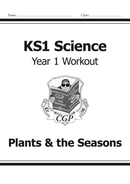 KS1 Science Year 1 Workout: Plants & the Seasons, Paperback / softback Book