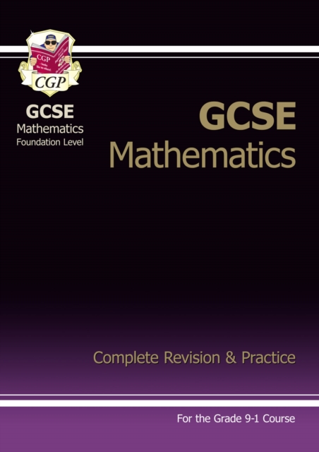 GCSE Maths Complete Revision & Practice: Foundation inc Online Ed, Videos & Quizzes, Multiple-component retail product, part(s) enclose Book