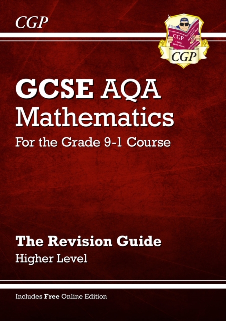 GCSE Maths AQA Revision Guide: Higher inc Online Edition, Videos & Quizzes: for the 2024 and 2025 exams, Paperback / softback Book
