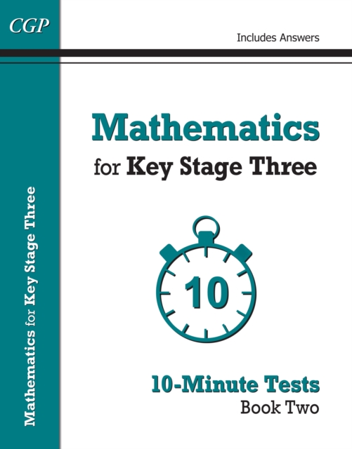 Mathematics for KS3: 10-Minute Tests - Book 2 (including Answers), Paperback / softback Book