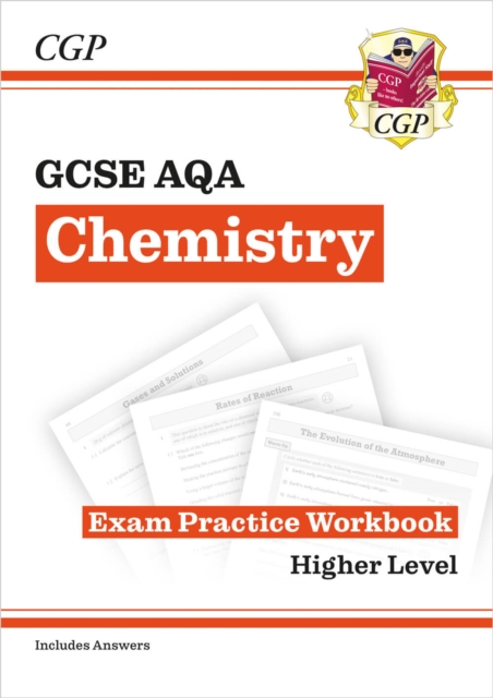 GCSE Chemistry AQA Exam Practice Workbook - Higher (includes answers): for the 2024 and 2025 exams, Paperback / softback Book