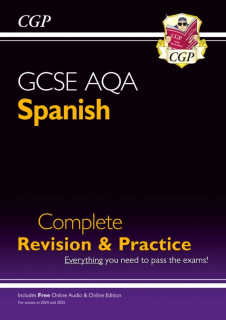 GCSE Spanish AQA Complete Revision & Practice (with Free Online Edition & Audio): for the 2024 and 2025 exams, Paperback / softback Book