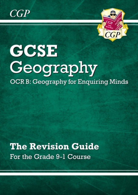 Grade 9-1 GCSE Geography OCR B: Geography for Enquiring Minds - Revision Guide, Paperback / softback Book