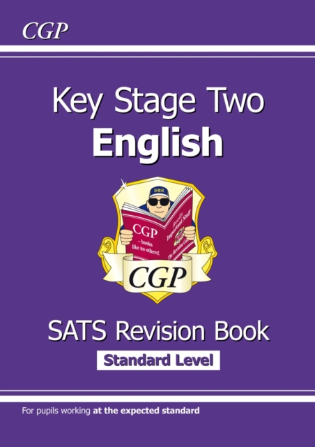 KS2 English SATS Revision Book - Ages 10-11 (for the 2024 tests), Paperback / softback Book