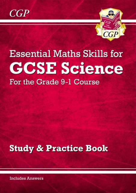 GCSE Science: Essential Maths Skills - Study & Practice, Paperback / softback Book
