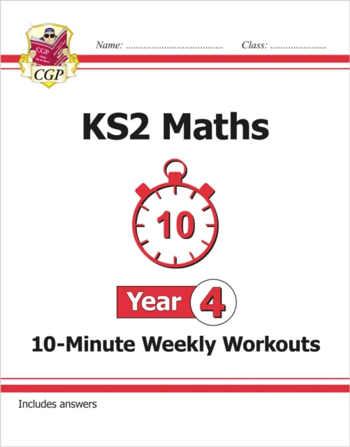 KS2 Year 4 Maths 10-Minute Weekly Workouts, Paperback / softback Book
