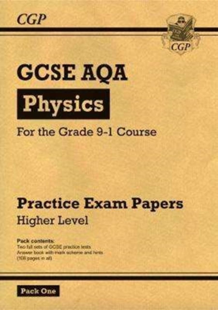 GCSE Physics AQA Practice Papers: Higher Pack 1: for the 2024 and 2025 exams, Paperback / softback Book