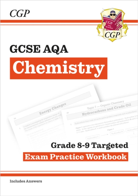 GCSE Chemistry AQA Grade 8-9 Targeted Exam Practice Workbook (includes answers): for the 2024 and 2025 exams, Paperback / softback Book