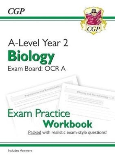A-Level Biology: OCR A Year 2 Exam Practice Workbook - includes Answers, Paperback / softback Book