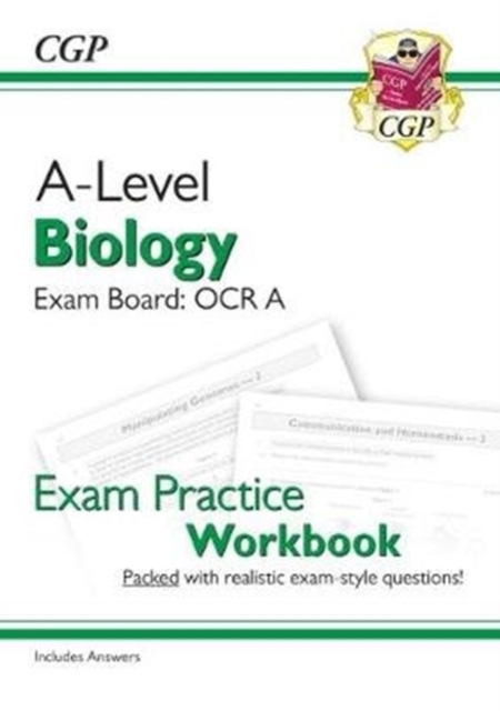A-Level Biology: OCR A Year 1 & 2 Exam Practice Workbook - includes Answers, Paperback / softback Book