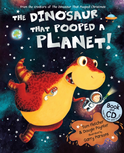 The Dinosaur That Pooped A Planet! : Book and CD, Paperback / softback Book