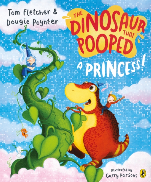 The Dinosaur that Pooped a Princess!, Paperback / softback Book