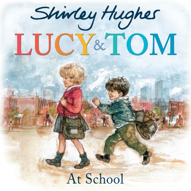 Lucy and Tom at School, Paperback / softback Book
