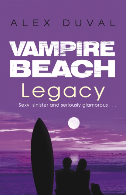 Vampire Beach: Legacy, Paperback / softback Book