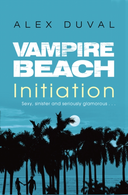 Vampire Beach: Initiation, Paperback / softback Book