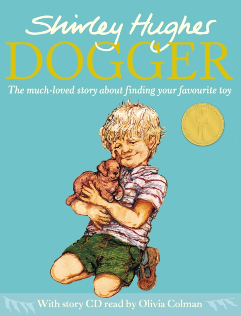 Dogger : the much-loved children’s classic, Paperback / softback Book