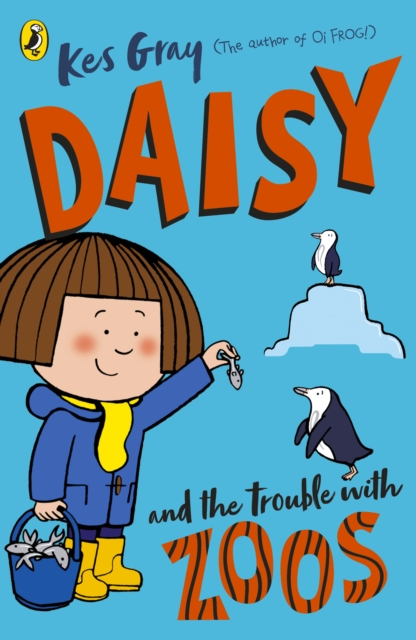 Daisy and the Trouble with Zoos, Paperback / softback Book