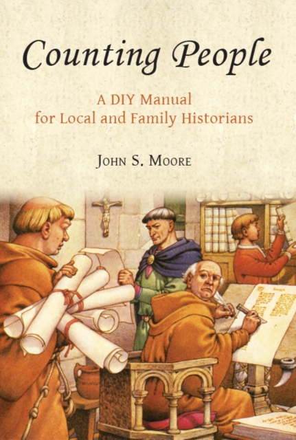 Counting People : A DIY Manual for Local and Family Historians, PDF eBook