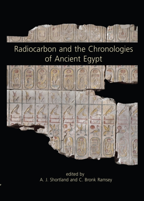 Radiocarbon and the Chronologies of Ancient Egypt, EPUB eBook